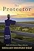 The Protector: Families of Honor, Book Two by Shelley Shepard Gray