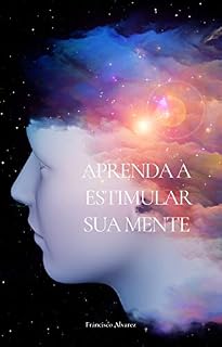 Livro Aprenda a estimular sua mente