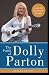 The Faith of Dolly Parton: Lessons from Her Life to Lift Your Heart by Dudley Delffs