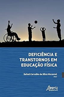 Livro Deficiência e Transtornos em Educação Física
