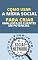 Livro Como Usar A Mídia Social Para Criar Uma Lista De Clientes Em Potencial