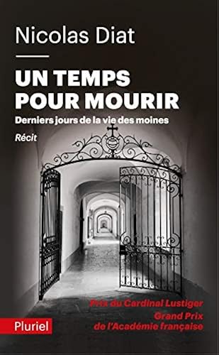 Download Un temps pour mourir: Derniers jours de la vie des moines PDF