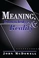 Meaning, Knowledge, and Reality
