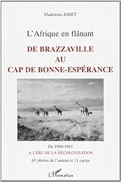 De Brazzaville au Cap de Bonne-Espérance