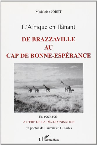 De Brazzaville au Cap de Bonne-Espérance