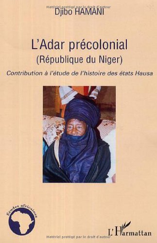 L' Adar précolonial, République du Niger