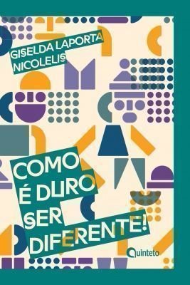 Como é Duro ser Diferente! PDF Giselda Laporta Nicolelis