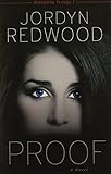 Proof: A Novel (Bloodline Trilogy)