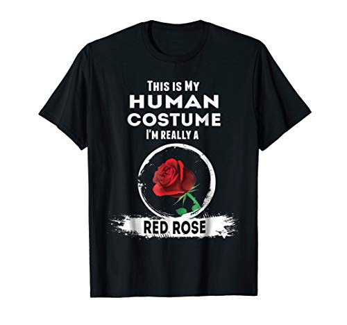 Red Rose Halloween Costume T-Shirt | My Human Costume