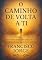 Livro O CAMINHO DE VOLTA A TI: Um livro para quem já se perdeu... mas ainda sente que quer voltar