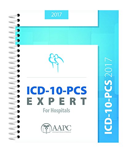 2017 ICD-10-PCS Book (Spiral Bound)) Spiral-bound – September 1, 2016
