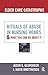 Elder Care Catastrophe: Rituals of Abuse in Nursing Homes and What You Can Do About it (The Sociological Imagination)
