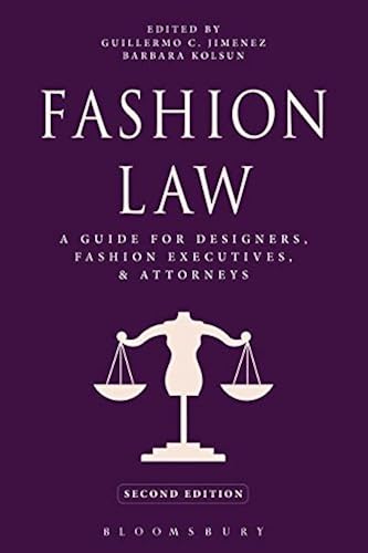 Download Fashion Law: A Guide for Designers, Fashion Executives, and Attorneys PDF