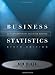 Business Statistics: Contemporary Decision Making