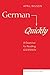 German Quickly: A Grammar for Reading German (American University Studies)