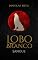 Livro Lobo Branco: Sangue