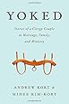 Yoked: Stories of a Clergy Couple in Marriage, Family, and Ministry