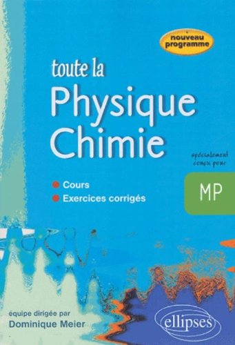 Toute la physique, chimie, MP