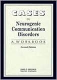 Cases in Neurogenic Communicative Disorders, Hartman, D. E. and Dworkin, James Paul, 1565932641