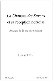 La " Chanson des Saxons" et sa réception norroise