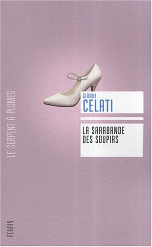 La  sarabande des soupirs