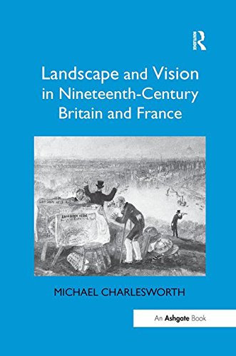 BEST Landscape and Vision in Nineteenth-Century Britain and France PPT