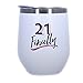 21 Finally Tumbler - 12 Ounce Stainless Steel Stemless Wine Glass with Lid | 21 Sippy Cup | Turning 21 | 21st Birthday Wine Tumbler