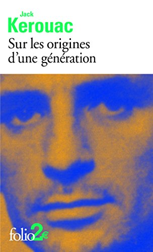 Sur les origines d'une génération