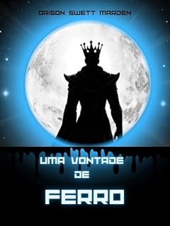 Livro Uma Vontade de Ferro