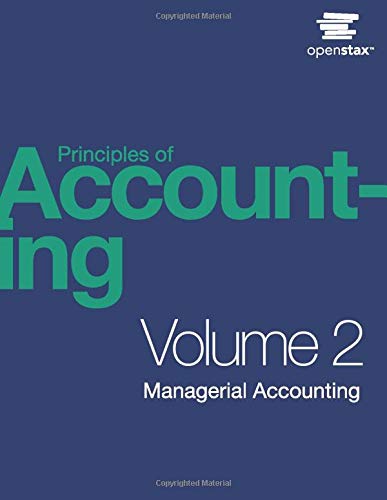 Principles Of Accounting, Volume 2: Managerial Accounting
