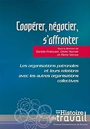 Coopérer, négocier, s'affronter
