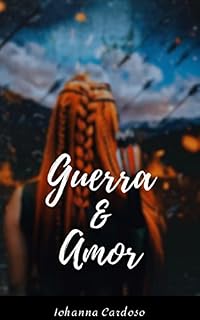 Livro Guerra e Amor