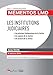 LES INSTITUTIONS JUDICIAIRES 9EME EDITION (MÉMENTOS LMD) (French Edition) by