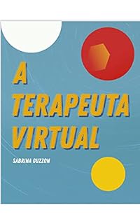 Livro A terapeuta virtual