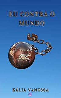 Livro EU CONTRA O MUNDO: Guerrilha Pessoal