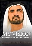 My Vision Challenges in the Race for Excellence