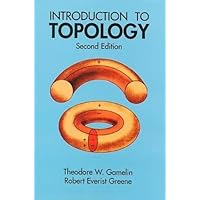 Introduction to Topology: Second Edition (Dover Books on Mathematics)