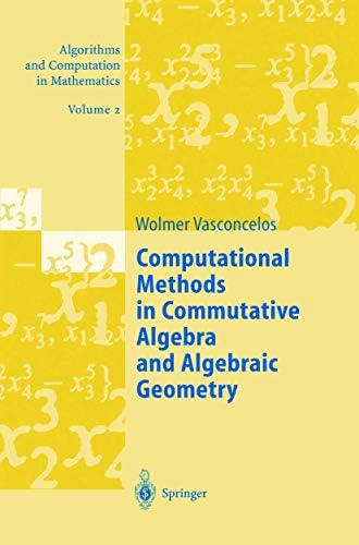 Ideals, Varieties, and Algorithms: An Introduction to