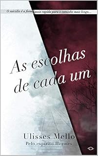 Livro As escolhas de cada um