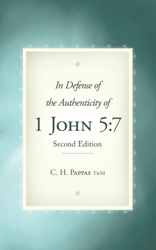 In Defense of the Authenticity of 1 John 5:7