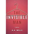 The Invisible Man (English Classic Edition)