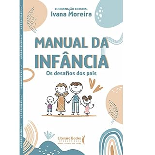 Livro Manual da infância: os desafios dos pais