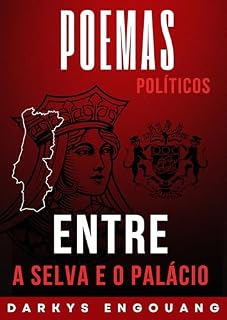 Livro Entre A Selva E O Palácio: Poemas políticos do Gabão