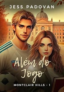 Livro Além do Jogo (MONTCLAIR HILLS Livro 1)