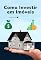 Livro Como Investir em Imóveis: Aprenda a Investir e Construir Segurança Financeira