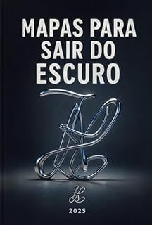 Livro Mapas Para Sair Do Escuro