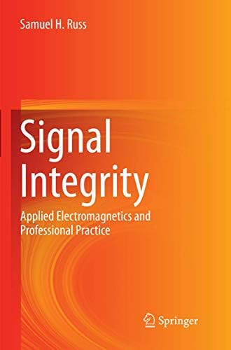 Signal and Power Integrity-Simplified (Prentice Hall Modern
