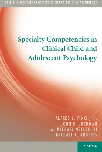 Specialty Competencies in Clinical Child and Adolescent Psychology (Paperback)