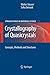 Crystallography of Quasicrystals: Concepts, Methods and Structures (Springer Series in Materials Science, 126)