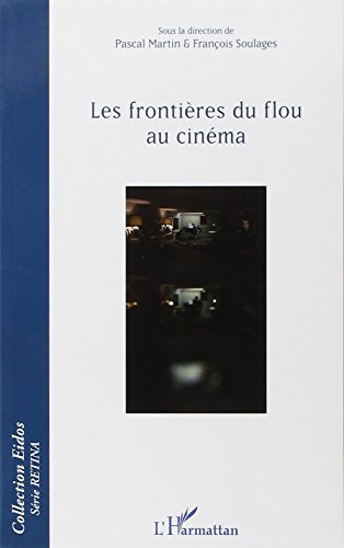 Les  frontières du flou au cinéma
